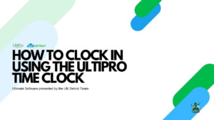 How To Clock In Using The UltiPro Time Clock YouTube