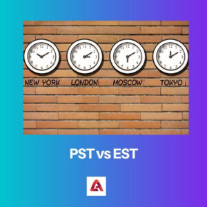 PST Vs EST Difference And Comparison